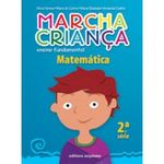 Marcha Crianca Matematica 2 Serie Consumivel
