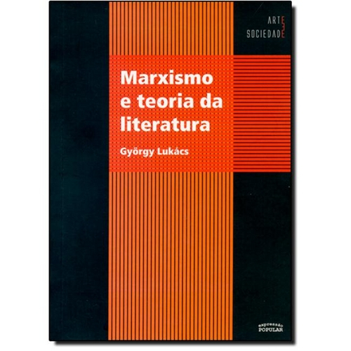 Marxismo e Teoria da Literatura