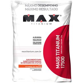 Mass Titanium 17500 3kg Refil - Max Titanium - Vitamina de Frutas
