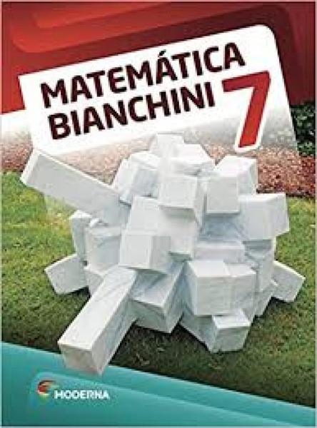 Matemática 07 - Bianchini - 08Ed/15 - Moderna
