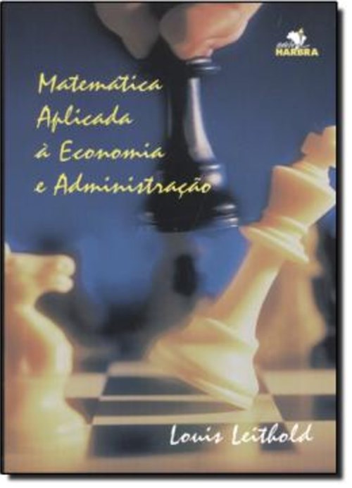 Matematica Aplicada a Economia e Administracao