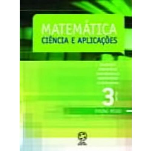 Matemática Ciência e Aplicações Vol. 3 - Nova Ortografia - Atual