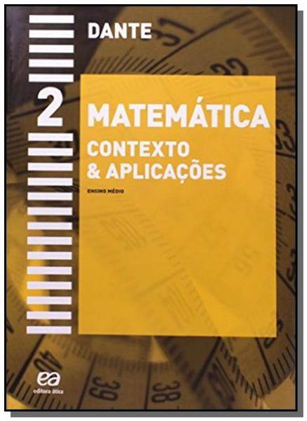 Matematica: Contexto e Aplicacoes - Vol.2