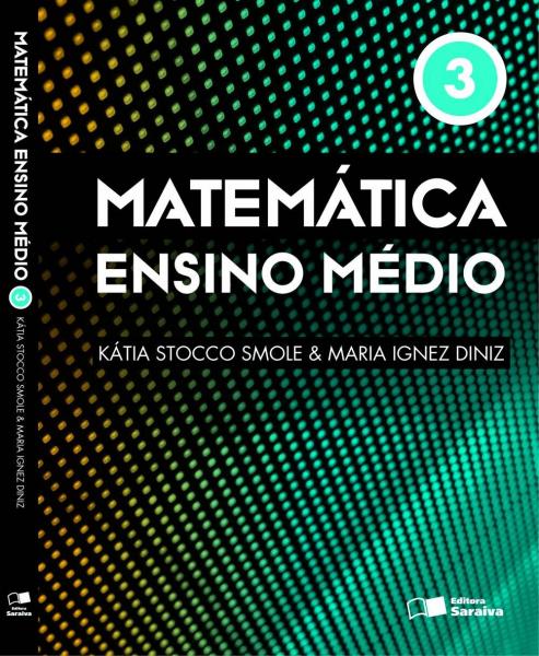 Matemática - Ensino Médio - Volume 3 - Saraiva
