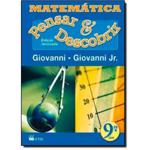 Matematica Pensar e Descobrir - 9º Ano - Edicao Renovada