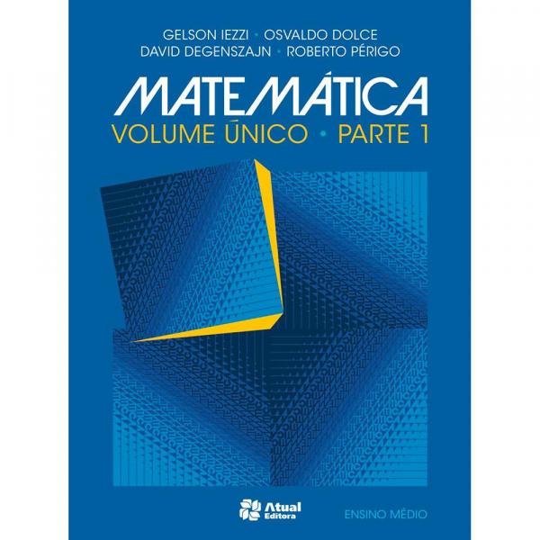 Matematica - Volume Unico - Atual - 1