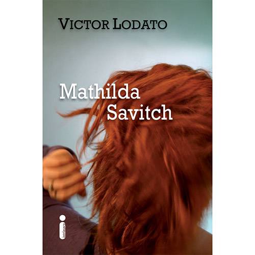 Tudo sobre 'Mathilda Savitch'