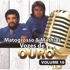 Matogrosso & Mathias - Vozes de Ouro