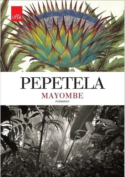 Mayombe - Pepetela - Ed. Casa da Palavra