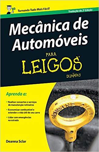 Mecanica de Automoveis para Leigos - Alta Books
