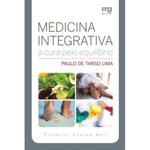 Medicina Integrativa - Mg Editores