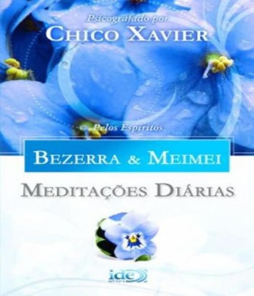 Meditacoes Diarias - Bezerra e Memei - Ide