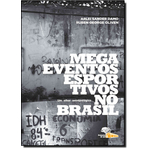 Megaeventos Esportivos no Brasil: um Olhar Antropológico