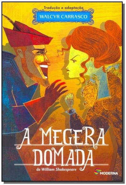 Megera Domada, a - Moderna