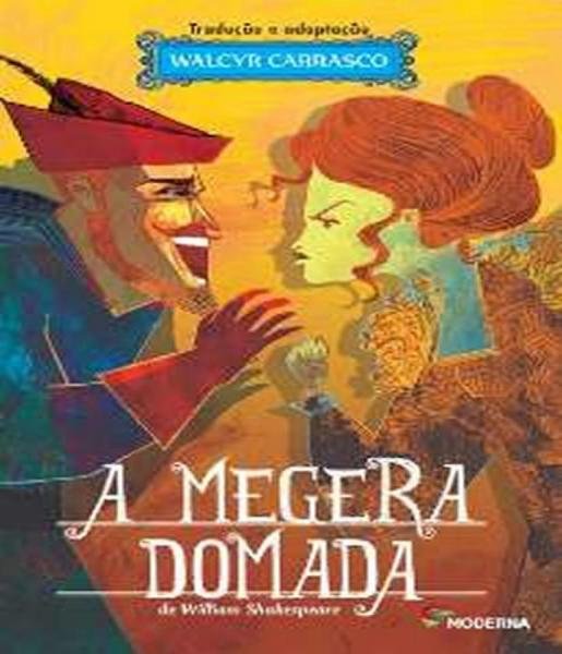 Megera Domada, a - Moderna