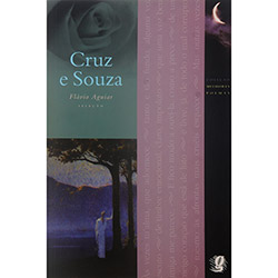 Livro - Melhores Poemas de Cruz e Sousa, os
