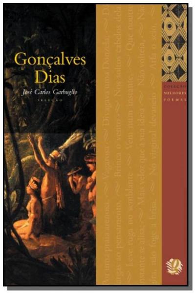 Melhores Poemas de Goncalves Dias, os - Global