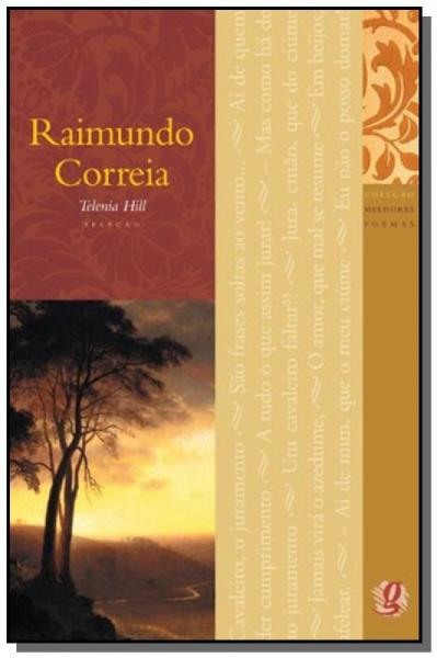 Melhores Poemas de Raimundo Correa, os - Global