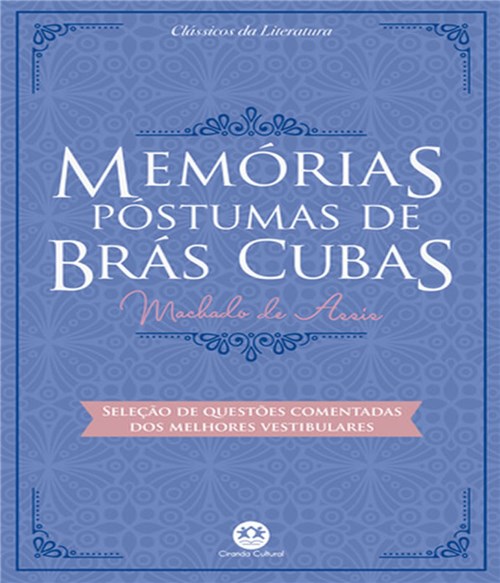 Memorias Postumas de Bras Cubas - 02 Ed