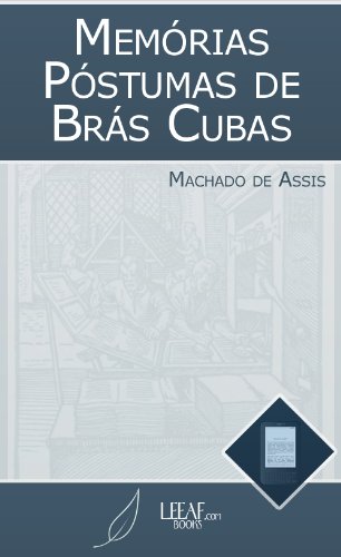 Memórias Póstumas de Brás Cubas (Annotated)