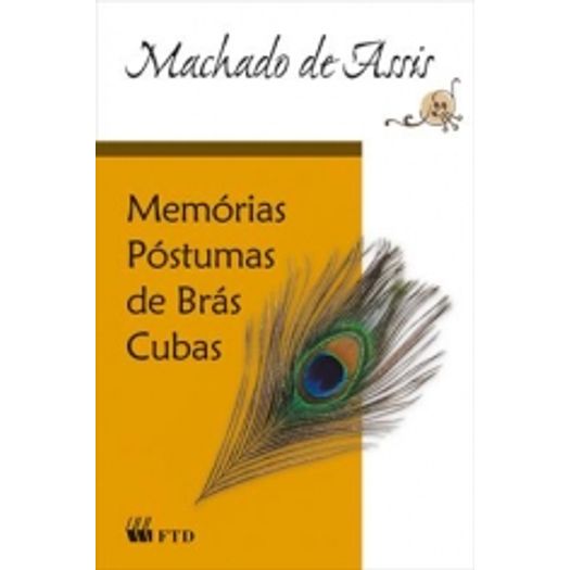 Memorias Postumas de Bras Cubas - Ftd