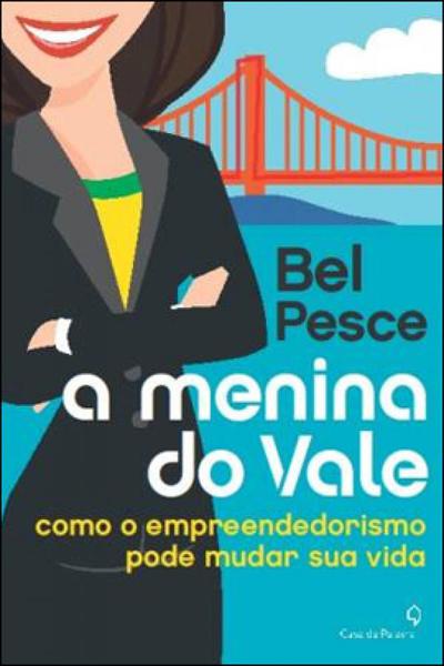 Menina do Vale, a - Casa da Palavra