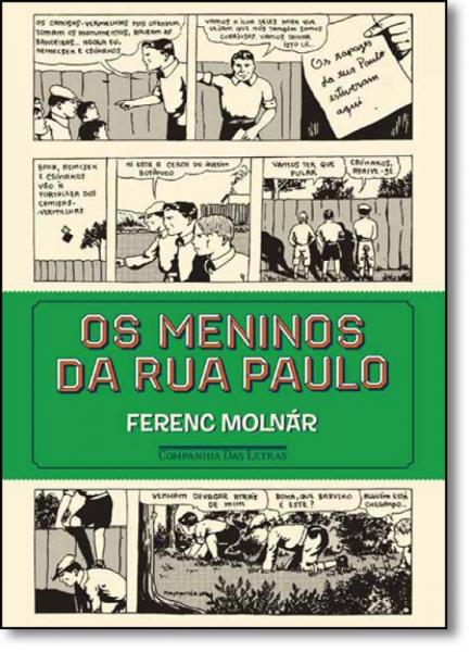 Meninos da Rua Paulo - Companhia das Letras