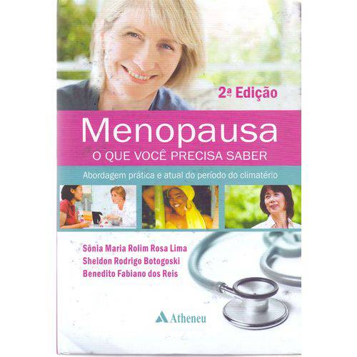 Menopausa - o que Voce Precisa Saber - 02ed/14