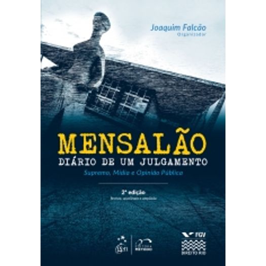 Mensalao - Diario de um Julgamento - Metodo