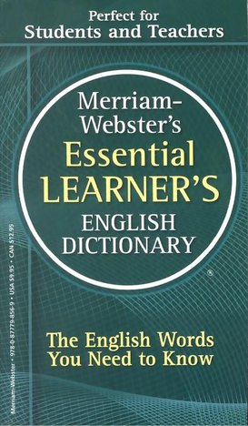 Merriam-Webster´S Essential Learner´S English Dictionary