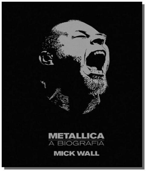 Metallica e Biografia - Globo