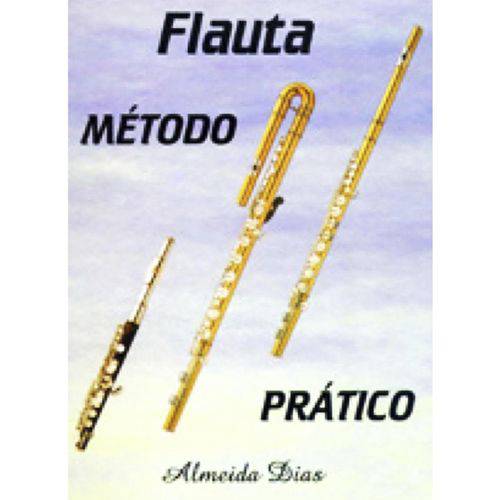 Tudo sobre 'Método Flauta Transversal Almeida Dias'