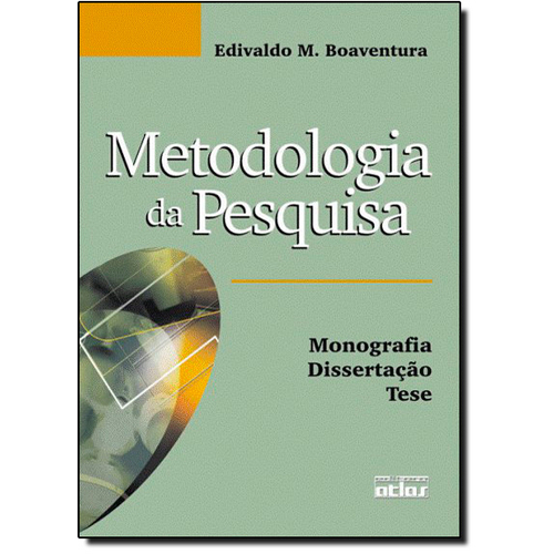 Metodologia da Pesquisa: Monografia, Dissertação, Tese