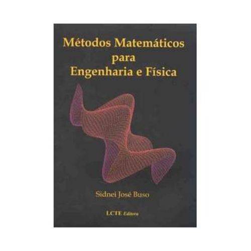 Tudo sobre 'Métodos Matemáticos para Engenharia e Física'