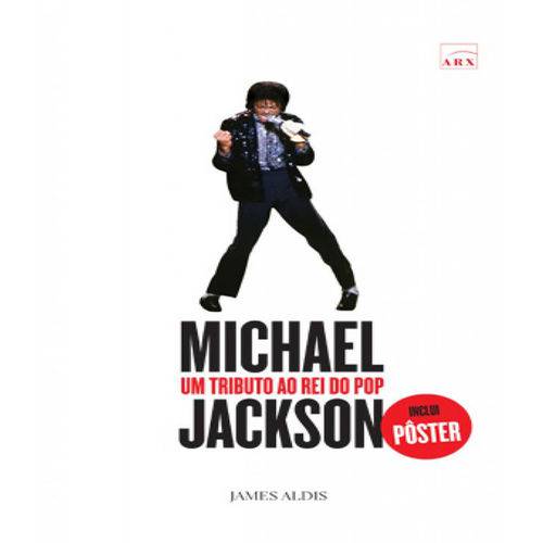 Michael Jackson - um Tributo ao Rei do Pop