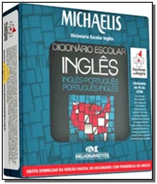 Michaelis Dicionario Escolar Ingles - Doutores da - Melhoramentos