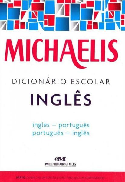 Michaelis Dicionário Escolar Inglês - Melhoramentos
