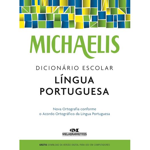 Michaelis Dicionario Escolar Lingua Portuguesa - Melhoramentos