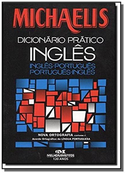 Michaelis Ingles: Dicionario Pratico Ingles - Port - Melhoramentos