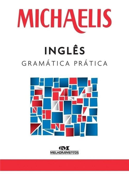 Michaelis - Inglês - Gramática Prática