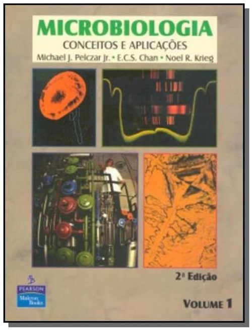 Microbiologia: Conceitos e Aplicacoes - Vol.1