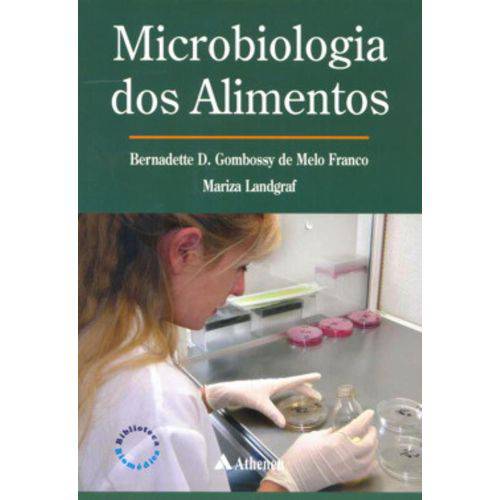 Tudo sobre 'Microbiologia dos Alimentos'