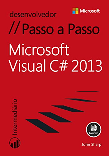 Microsoft Visual C# 2013 - Passo a Passo