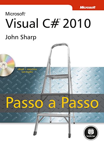 Microsoft Visual C# 2010 (Microsoft - Passo a Passo)