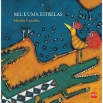 Mil E Uma Estrelas - 2ª Ed. 2015