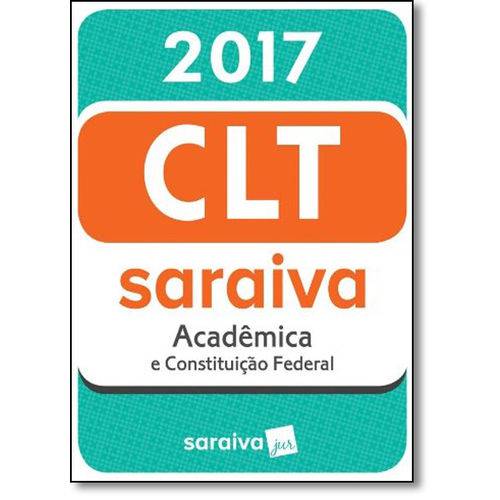 Mini Código Saraiva 2016: Clt Acadêmica e Constituição Federal