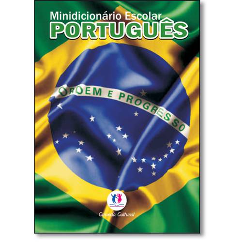 Tudo sobre 'Minidicionário Escolar de Português - Edição Econômica'