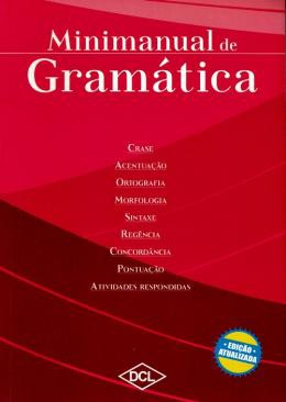 Minimanual de Gramatica - Difusao Cultural do Livro