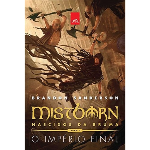 Mistborn - Nascidos da Bruma o Império Final