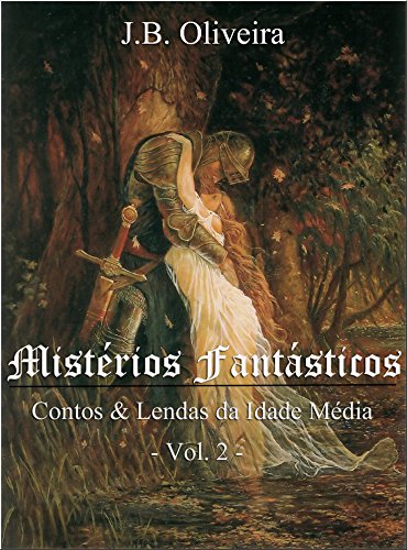 Mistérios Fantásticos: Contos & Lendas da Idade Média
